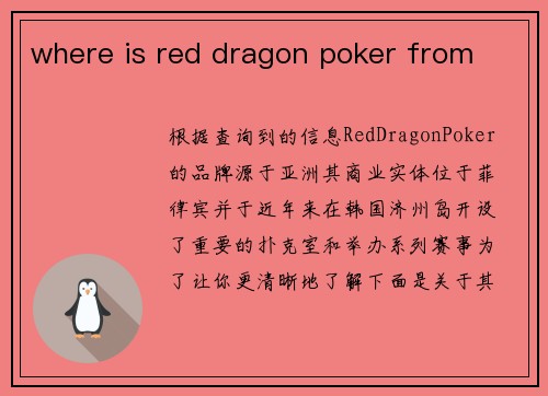 where is red dragon poker from